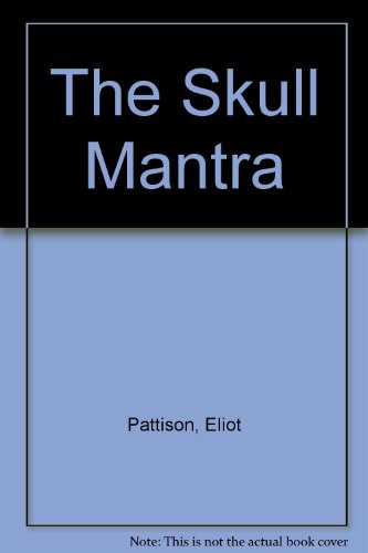 9780312268473: The Skull Mantra