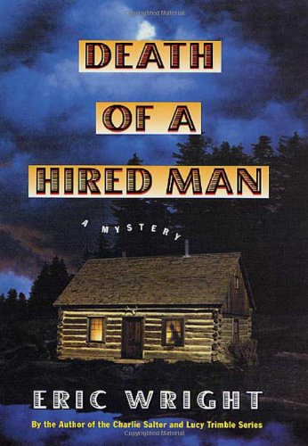 Imagen de archivo de Death of a Hired Man a la venta por Better World Books