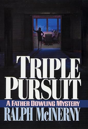 Triple Pursuit (A Father Dowling Mystery)