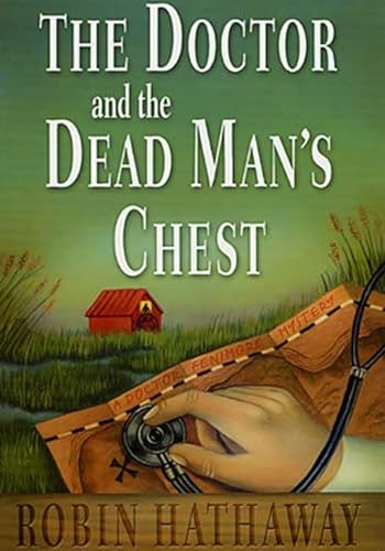 9780312269562: The Doctor and the Dead Man's Chest