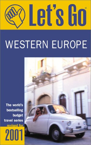 Let's Go 2001: Western Europe: The World's Bestselling Budget Travel Series (9780312269616) by Let's Go Inc.