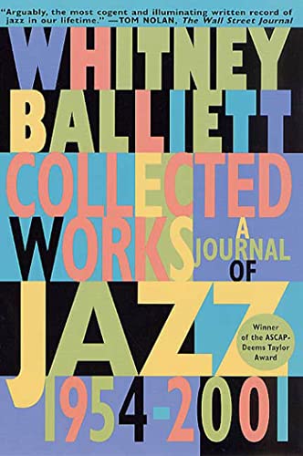 9780312270087: Collected Works: A Journal of Jazz 1954-2001