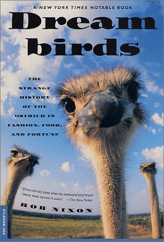 Beispielbild für Dreambirds: The Strange History of the Ostrich in Fashion, Food and Fortune zum Verkauf von Hippo Books