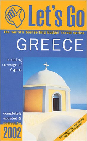 9780312270384: Let's Go 2002 Greece (LET'S GO GREECE) [Idioma Ingls]