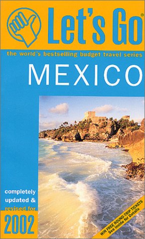 Stock image for Let's Go Mexico 2002 for sale by Wonder Book