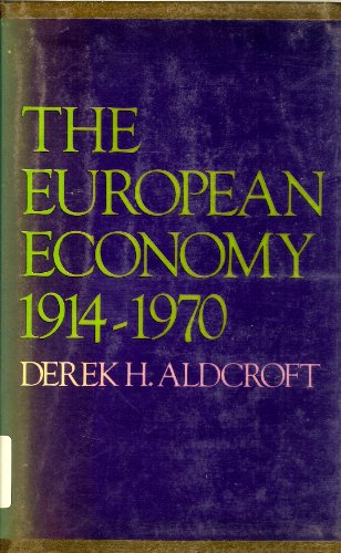 9780312270629: The European Economy, 1914-1970