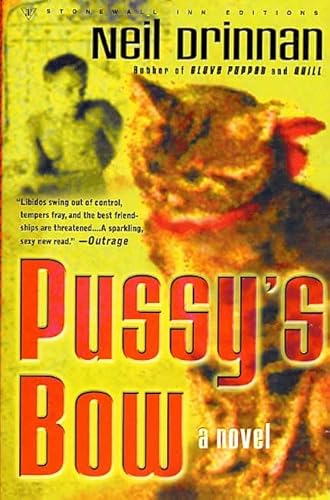 Imagen de archivo de Pussy's Bow (Stonewall Inn Editions) a la venta por Montclair Book Center