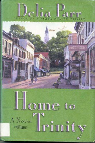 Stock image for Home to Trinity for sale by ThriftBooks-Atlanta