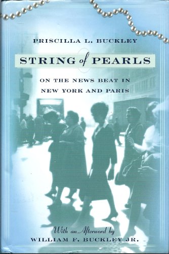Imagen de archivo de String of Pearls: On the News Beat in New York and Paris a la venta por Book Nook