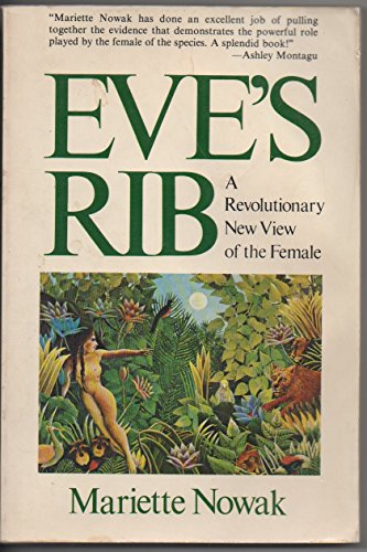 Beispielbild fr Eve's Rib : A Revolutionary New View of Female Sex Roles zum Verkauf von Better World Books
