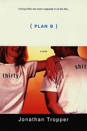 9780312272760: Plan B: A Novel