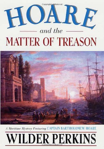 9780312272913: Hoare and the Matter of Treason