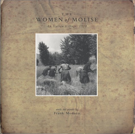 Stock image for The Women of Molise: An Italian Village, 1950 for sale by ZBK Books