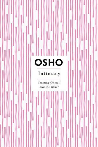 Beispielbild fr Intimacy: Trusting Oneself and the Other zum Verkauf von Seattle Goodwill