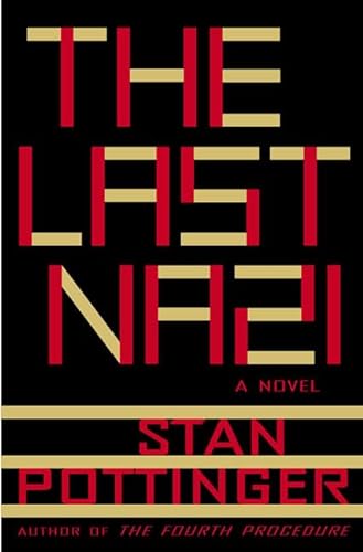 9780312276768: The Last Nazi