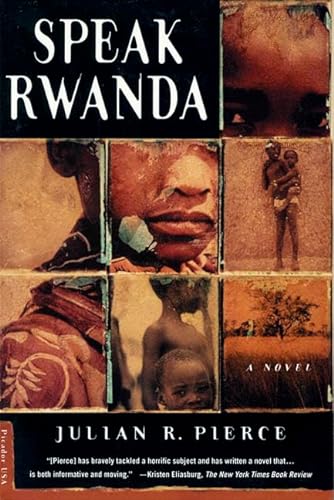 Beispielbild fr Speak Rwanda: A Novel zum Verkauf von Wonder Book