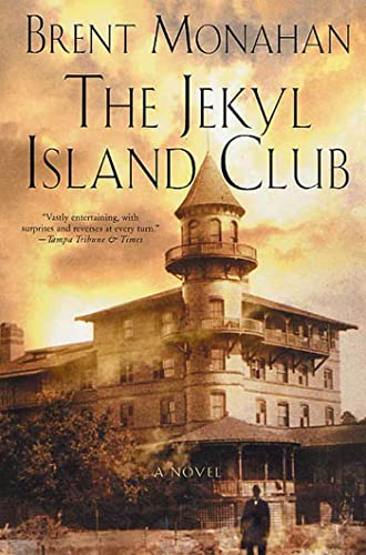 9780312276980: The Jekyl Island Club