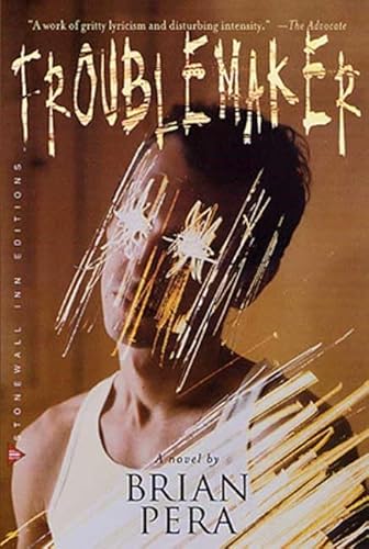 Imagen de archivo de Troublemaker (Stonewall Inn Editions) a la venta por Isle of Books