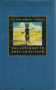 Beispielbild fr The Explorer in English Fiction zum Verkauf von HPB-Movies
