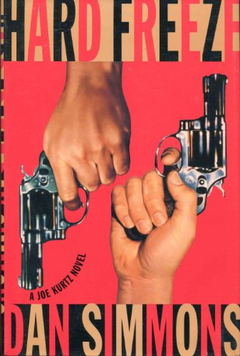Stock image for Hard Freeze: A Joe Kurtz Novel (Joe Kurtz Thriller) for sale by More Than Words