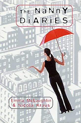 Beispielbild fr The Nanny Diaries: A Novel zum Verkauf von Your Online Bookstore