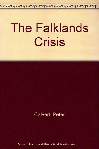9780312279646: The Falklands Crisis