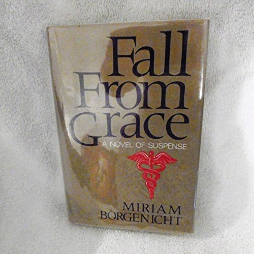 Stock image for Fall from Grace for sale by Lee Madden, Book Dealer