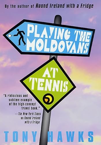 Imagen de archivo de Playing the Moldovans at Tennis a la venta por BooksRun