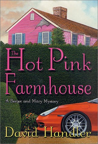 9780312280154: The Hot Pink Farmhouse: A Berger & Mitry Mystery