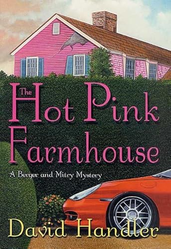 Stock image for The Hot Pink Farmhouse: A Berger and Mitry Mystery for sale by ThriftBooks-Atlanta