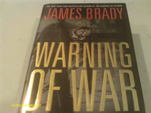 9780312280185: Warning of War: A Novel of the North China Marines