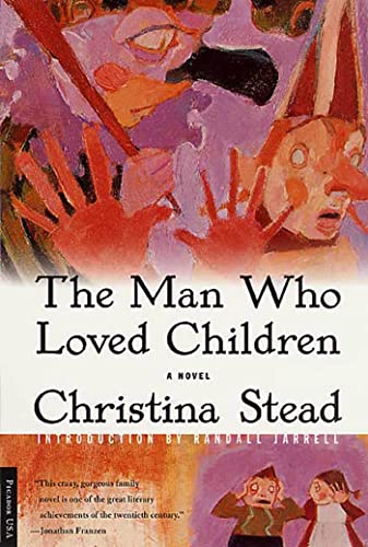 Beispielbild fr The Man Who Loved Children : A Novel zum Verkauf von Better World Books