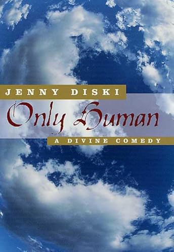 Beispielbild fr Only Human : A Divine Comedy zum Verkauf von Better World Books