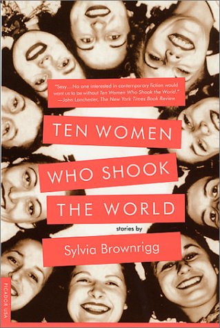 Beispielbild fr Ten Women Who Shook the World: Stories zum Verkauf von Wonder Book