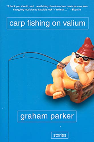 9780312280734: Carp Fishing on Valium: And Other Tales of the Stranger Road Traveled