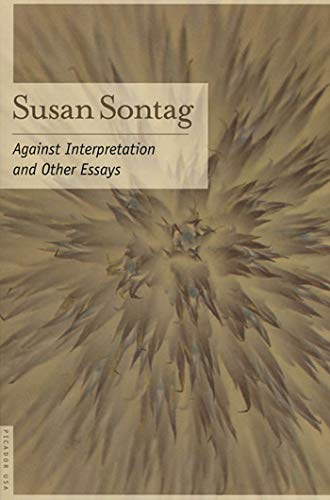 9780312280864: Against Interpretation: And Other Essays