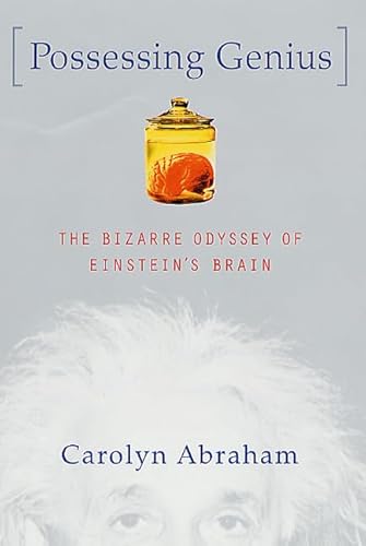 Immagine stock per Possessing Genius: The Bizarre Odyssey of Einstein's Brain