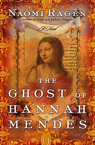 Beispielbild fr The Ghost of Hannah Mendes: A Novel zum Verkauf von Wonder Book