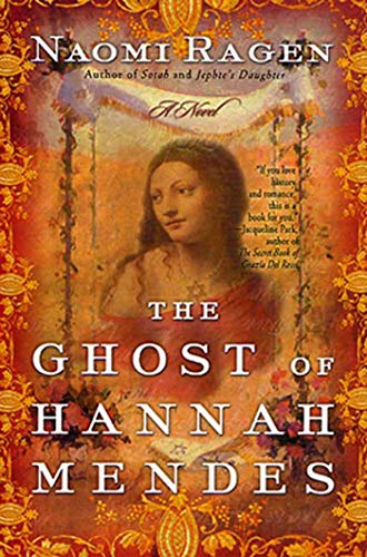 Imagen de archivo de The Ghost of Hannah Mendes: A Novel a la venta por Orion Tech