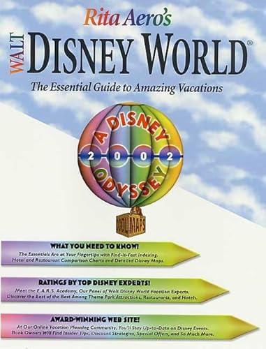 Beispielbild fr Rita Aero's Walt Disney World, Odyssey Edition, Version 1.4: The Essential Guide to Amazing Vacations zum Verkauf von Wonder Book