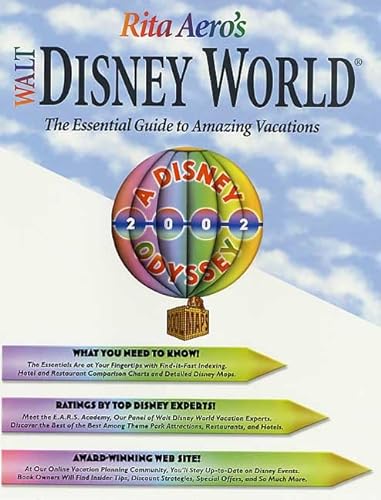Stock image for Rita Aero's Walt Disney World, Odyssey Edition, Version 1.4: The Essential Guide to Amazing Vacations for sale by Wonder Book