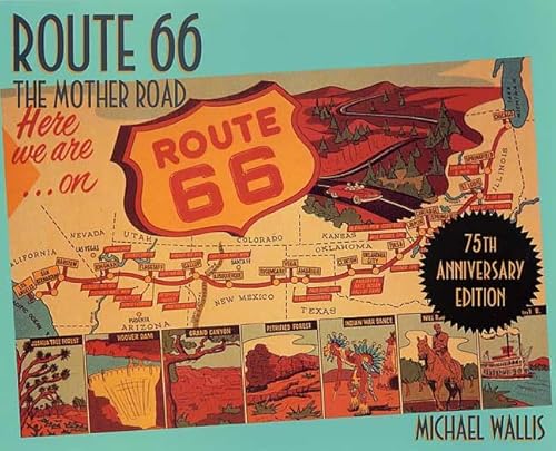 9780312281670: Route 66, 75th Anniversary Edition: The Mother Road