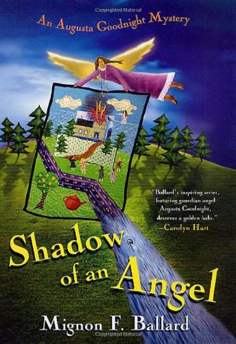 9780312281687: Shadow of an Angel (Augusta Goodnight Mysteries)