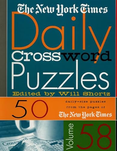 Beispielbild fr The New York Times Daily Crossword Puzzles, Volume 58 zum Verkauf von ThriftBooks-Dallas