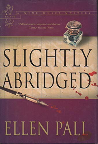 Stock image for Slightly Abridged ***SIGNED*** ***ADVANCE UNCORRECTED PROOFS*** for sale by William Ross, Jr.