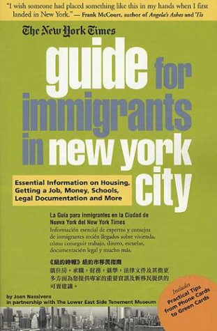 Beispielbild fr The New York Times Guide for Immigrants in New York City zum Verkauf von WorldofBooks
