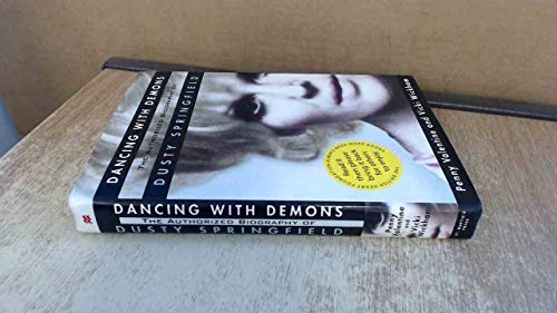 9780312282028: Dancing With Demons: The Authorized Biography of Dusty Springfield
