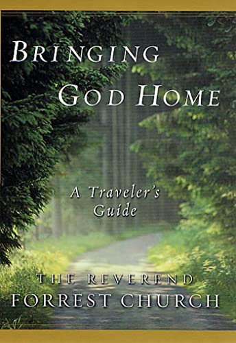 9780312282189: Bringing God Home: A Traveler's Guide