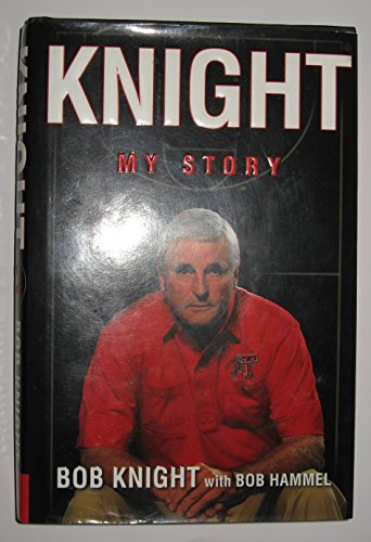 Beispielbild fr Knight : My Story zum Verkauf von Better World Books