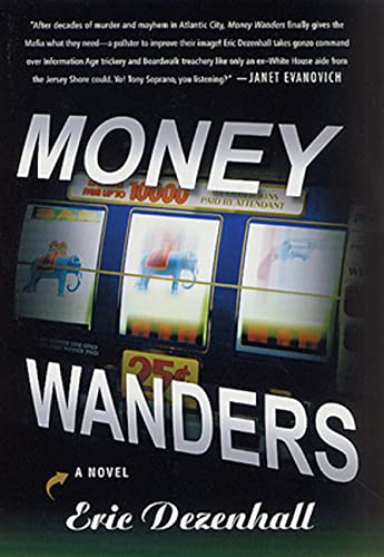 Imagen de archivo de Money Wanders : A Novel a la venta por Better World Books